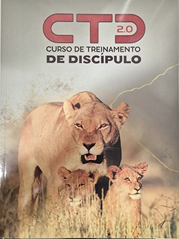 CTD - Curso de Treinamento de Discípulo (NOVA VERSÃO)